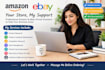 be your amazon and ebay virtual assistant