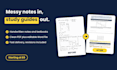 turn your messy class notes into clear study guides