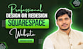 design or redesign squarespace website, build squarespace website development