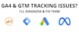 fix ga4, GTM and conversion tracking issues