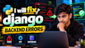 fix django backend errors