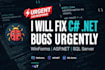 fix csharp dot net winforms asp net bugs and error urgently