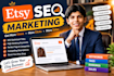optimize etsy listings for SEO