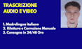 trascrivere audio e video in italiano