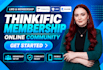 thinkific membership setup lms online community, kajabi thinkific website expert