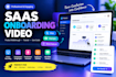 create a saas onboarding video, tutorial video for your software
