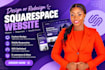 design or redesign squarespace website with SEO optimized