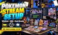 setup pokemon card breaks and whatnot stream in obs