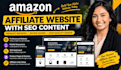 build a professional amazon affiliate website with SEO content