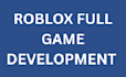 create roblox full game, roblox full game creation, roblox full game development