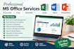 do professional ms excel ms word and powerpoint presentation work