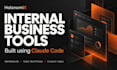 build internal business tools using claude code