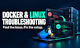 troubleshoot and fix docker and linux server issues