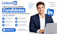 source qualified candidates for your recruitment and hiring needs using linkedin