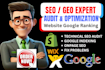 seo expert audit and optimize website google ranking keyword research with GEO