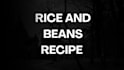 write rice and beans recipe