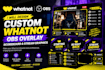 design custom whatnot obs overlay scoreboard and stream graphics