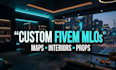 do  unique mlo interiors, maps, and props tailored for fivem