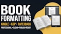 professionally format your book for kindle, paper back and amazon kdp