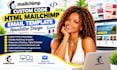 custom code HTML mailchimp email template newletter france editable email design