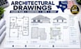 create texas architectural drawings, floor plan, elevations, site and roof plan
