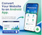convert website to android app with custom features
