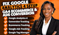 setup google analytics 4 fix ga4 eccomerce tracking and ads conversion