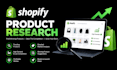 do winning shopify product research for dropshipping