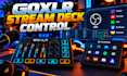 setup goxlr and stream deck for professional streaming