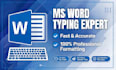 do ms word typing, excel data entry, formatting, PDF conversion perfectly