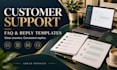 write customer support reply templates and faqs for your business