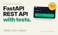 build a fastapi rest API with postgresql and automated tests