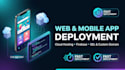 deploy your web or mobile app