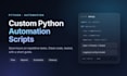 write a custom python script to automate your repetitive task