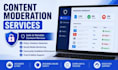 provide professional content moderation services