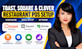 setup toast square and clover restaurant menus and modifiers
