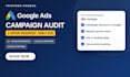 audit your google ads campaign in a 1 hour live session