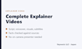 create a complete explainer video with script, voiceover and subtitles