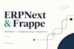 customize troubleshoot and integrate your erpnext frappe system