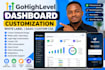 customize gohighlevel dashboard, ghl saas white label and custom CSS