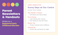 write parent newsletters and handouts for your centre