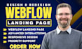 design fully responsive landing page, one page website, webflow landing page