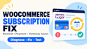 fix woocommerce subscription renewal and recurring payment issues