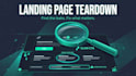 audit landing page conversion rate with teardown and actionable fixes