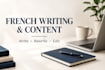 write, rewrite and edit your french content professionally