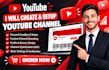 create and setup youtube channel