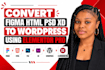 convert figma HTML PSD xd to wordpress figma to elementor using elementor pro