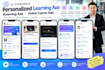 create an ai powered personalized learning app, elearning app, online course app