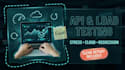 api testing load or stress testing cloud testing regression testing for website