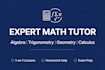 be your expert math tutor for algebra and geometry